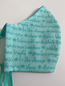 Be the Change - Inspirational - face mask
